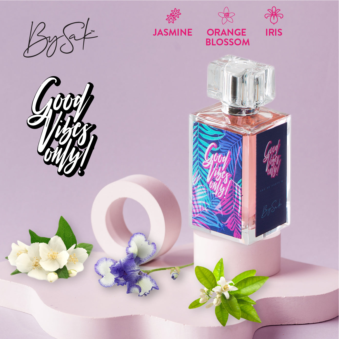 Good Vibes Only - Perfume