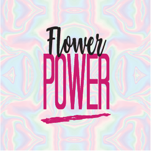 Flower Power